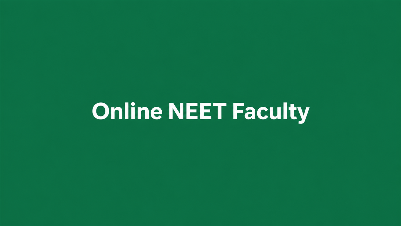 Best 10 NEET Online Coaching in India for 2027: Based on Faculty Experience