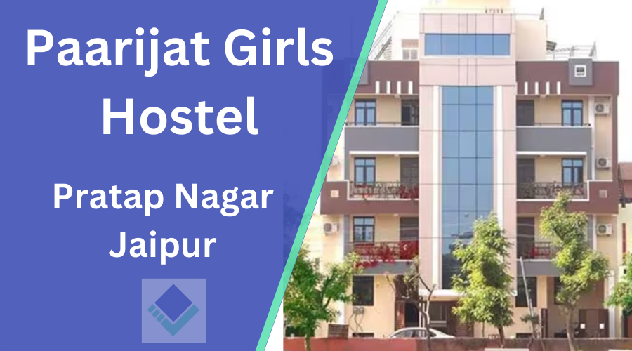 Paarijat Girls Hostel