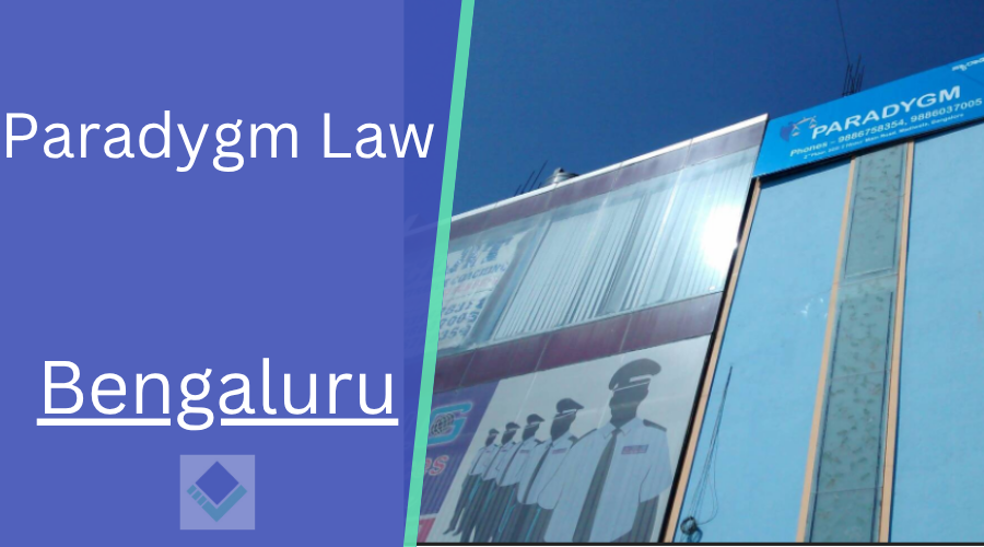 Paradygm Law  Bengaluru
