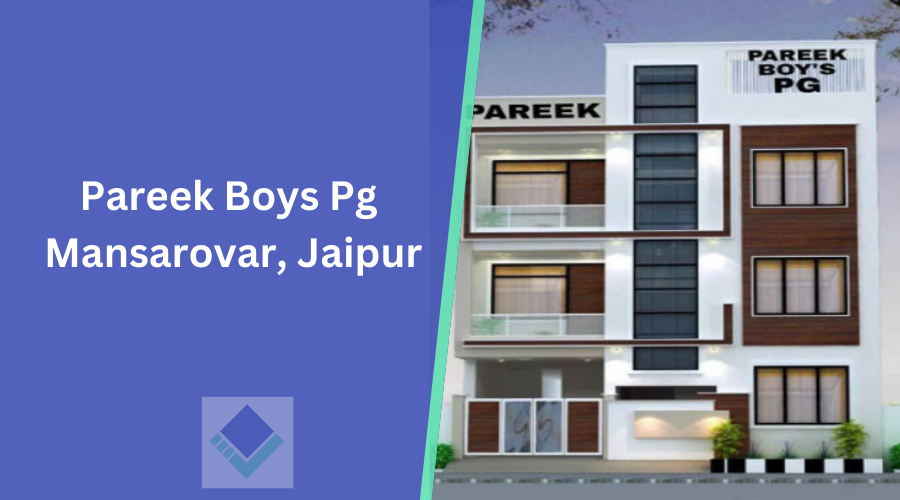 Pareek Boys Pg Jaipur