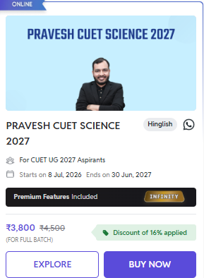 PRAVESH CUET SCIENCE 2027 - offered by Physics Wallah CUET Online Coaching