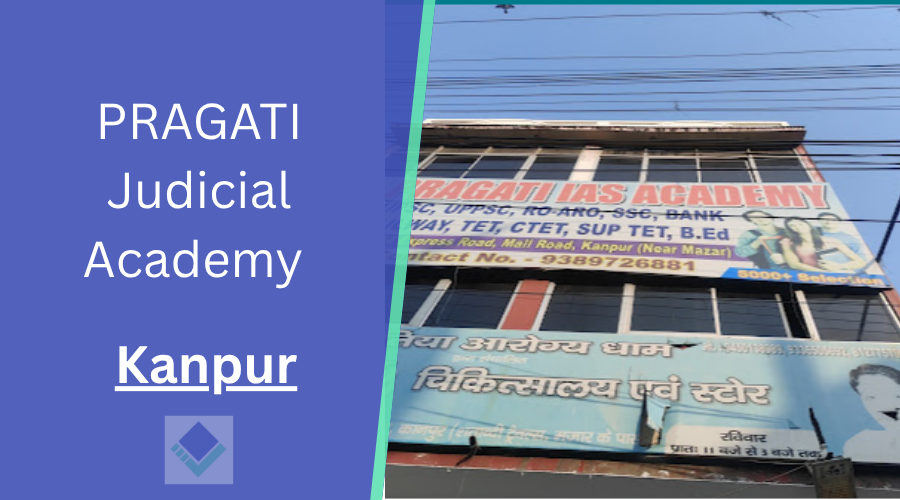 PRAGATI Judicial Academy Kanpur