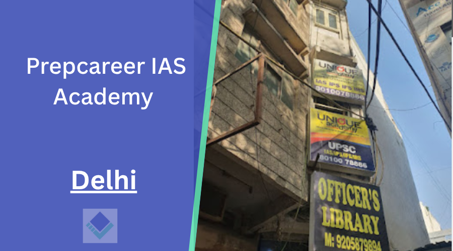 Prepcareer IAS Academy Delhi