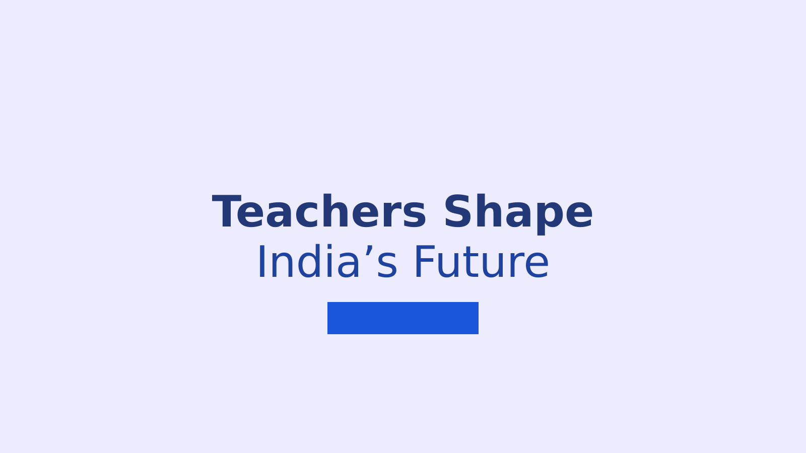 President Murmu Highlights Teachers’ Role in Shaping India’s Future