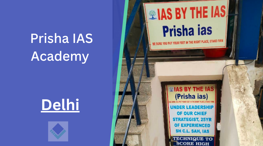 Prisha IAS Academy Delhi