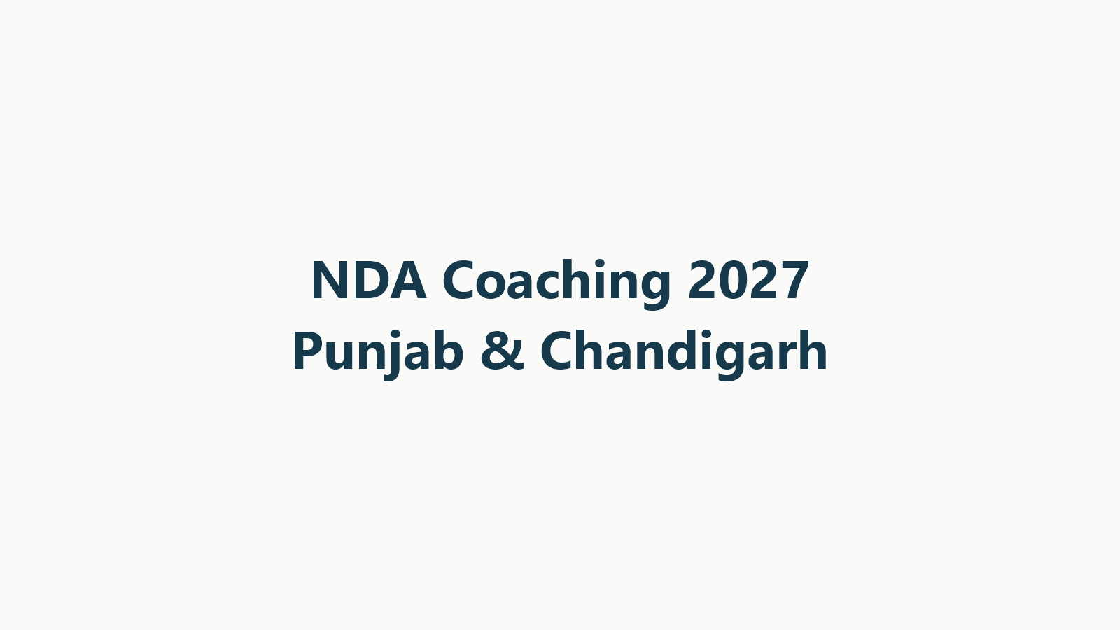 Best NDA Coaching in Punjab & Chandigarh 2027: Top 7 by City
