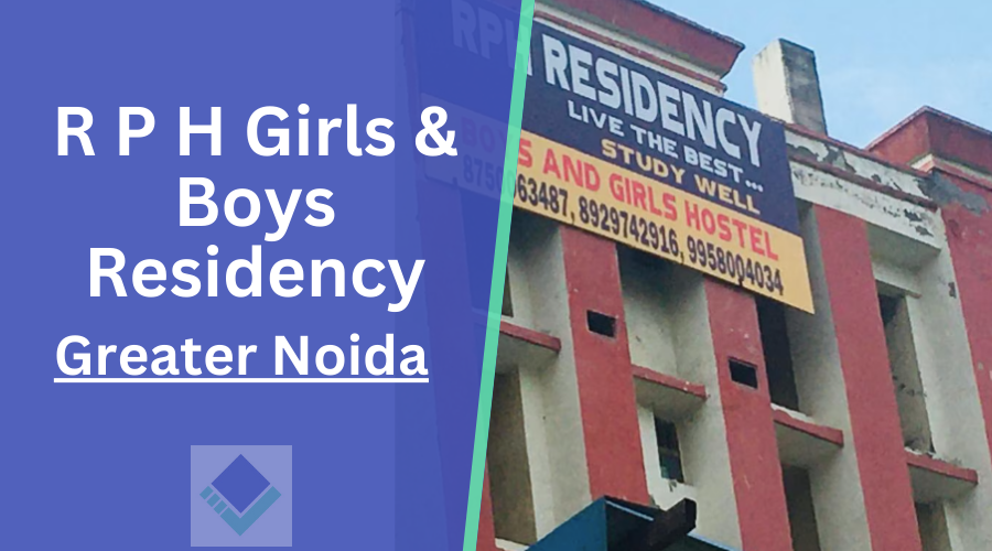 R P H Girls & Boys Residency, Alpha 1
