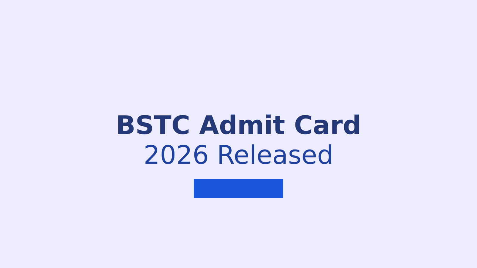 Rajasthan BSTC Pre DElEd Admit Card 2026: Download Hall Ticket and Exam Details