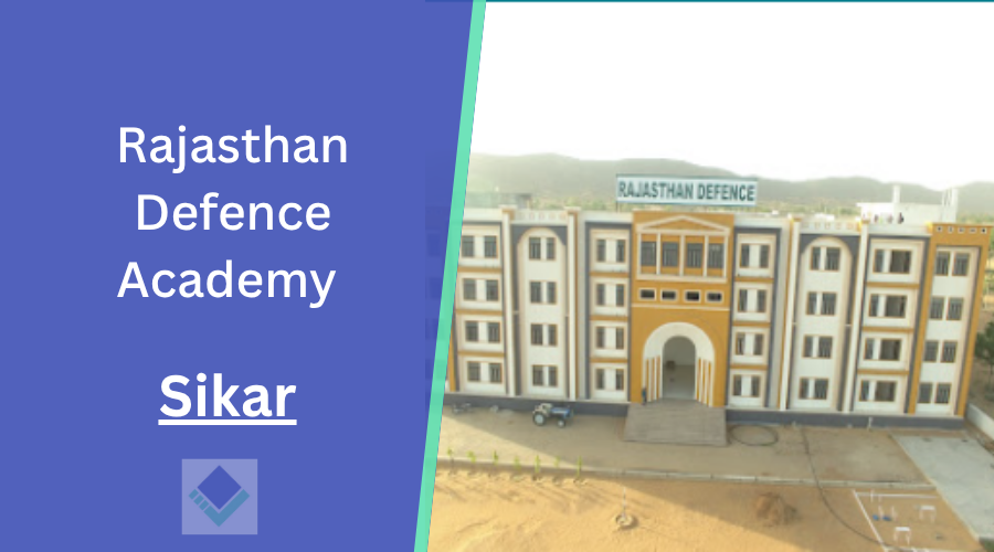 Rajasthan Defence Academy Sikar