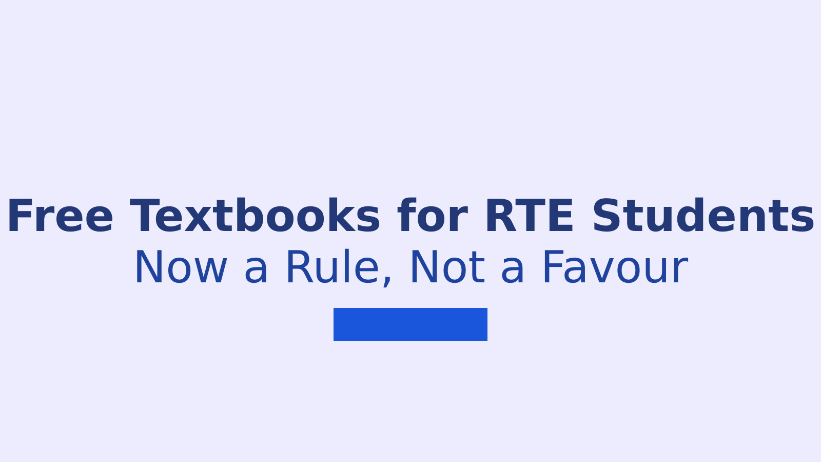 Rajasthan Makes Free Textbooks Compulsory for RTE Students