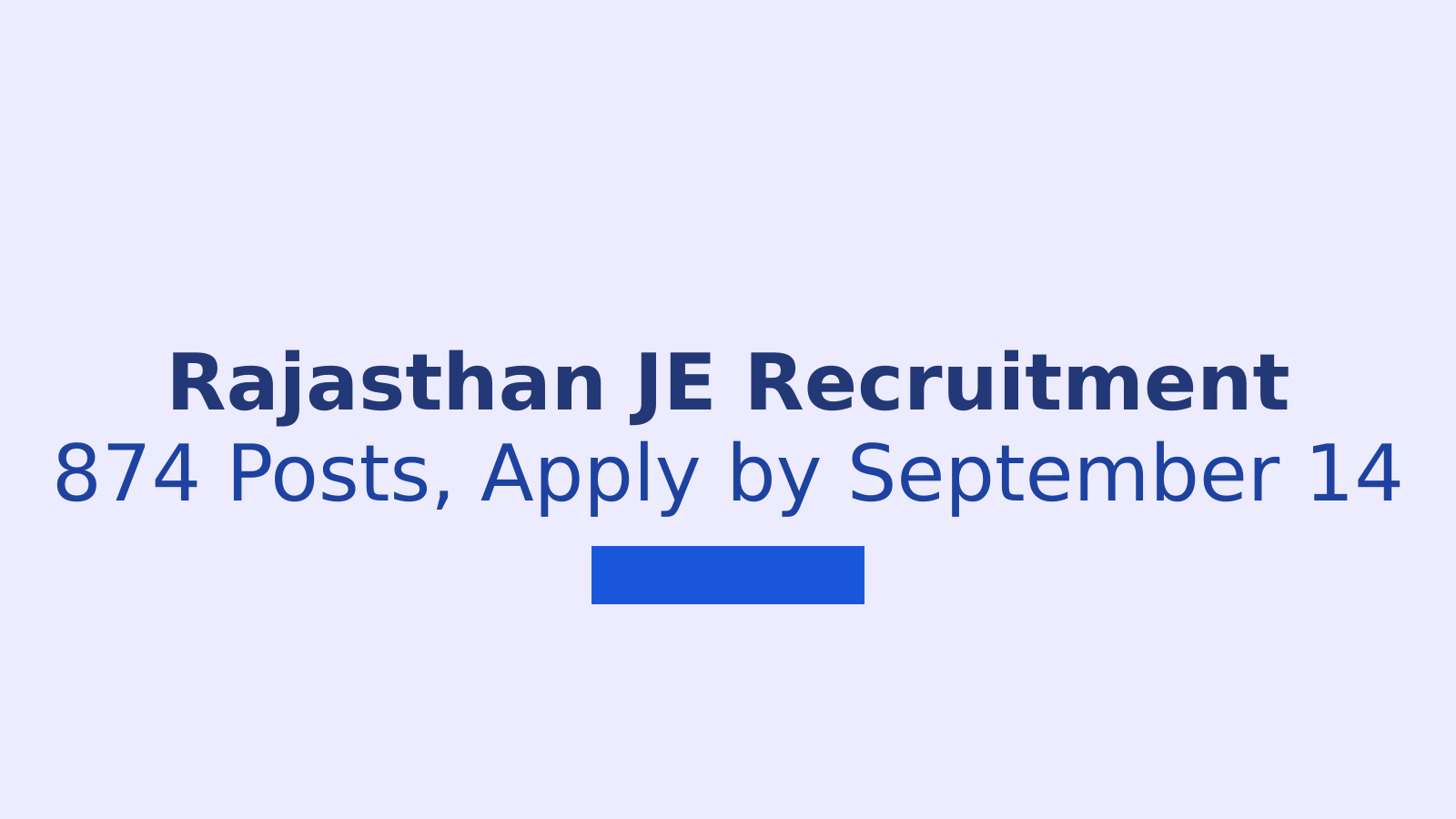 Rajasthan JE Recruitment 2026: Check Vacancies, Eligibility and Application Steps