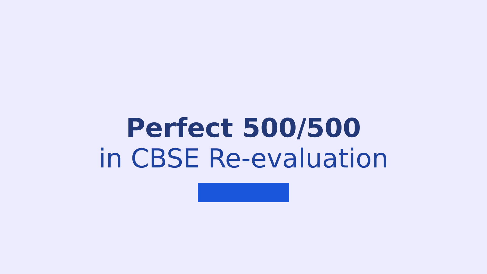 Ranchi Student Avni Kejriwal Scores Perfect 500 in CBSE Re-evaluation