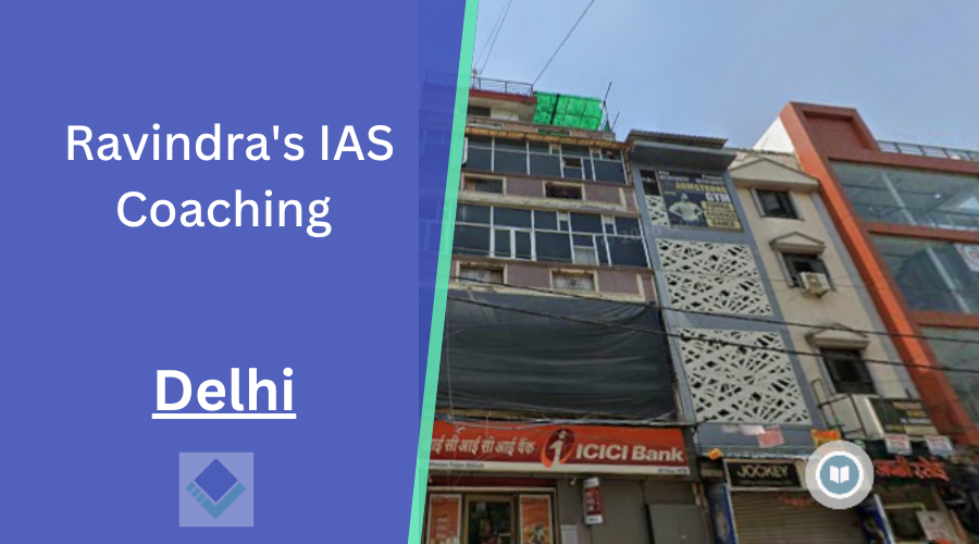 Ravindra's IAS Coaching Delhi