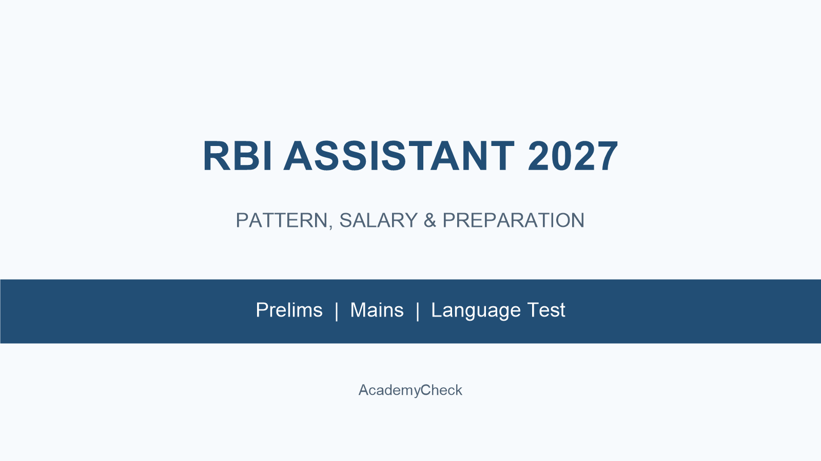 RBI Assistant 2027 Complete Guide: Latest Updates, Exam Pattern, Salary, Coaching Institutes & Test Series