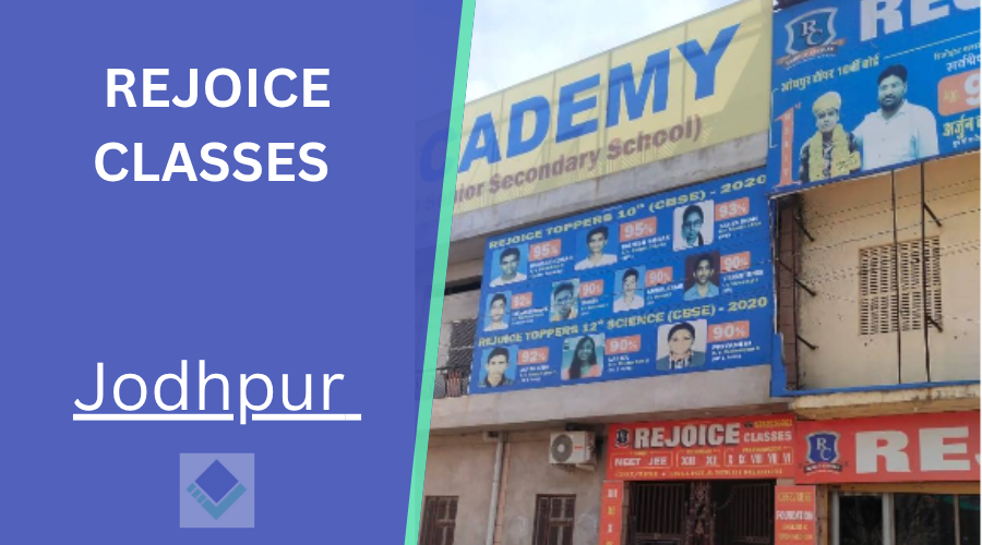 REJOICE CLASSES Jodhpur
