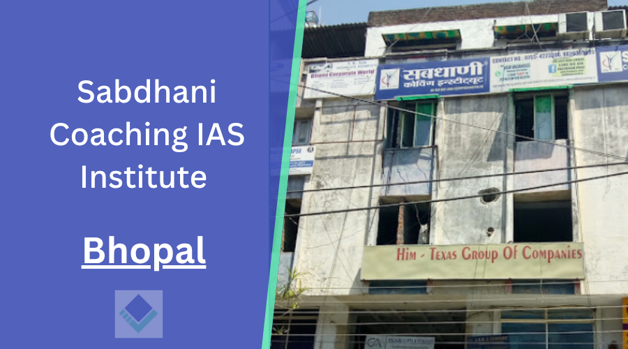 Sabdhani Coaching IAS Institute Bhopal