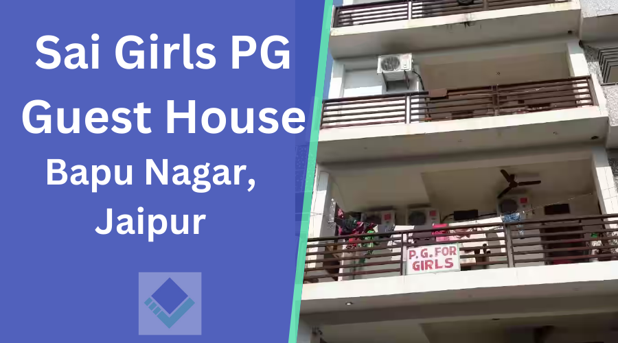 Sai Girls  PG Guest House Jaipur