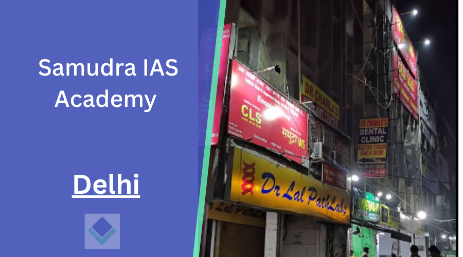 Samudra IAS Academy Delhi
