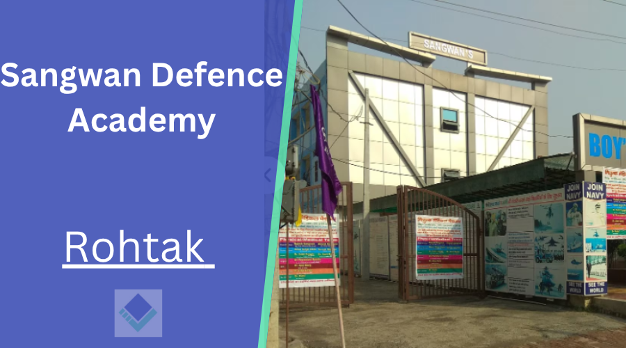 Sangwan Defence Academy Rohtak