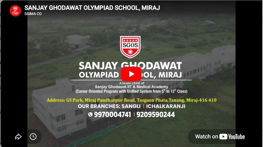 Sanjay Ghodawat IIT & Medical Academy Kolhapur Feature Video Thumb