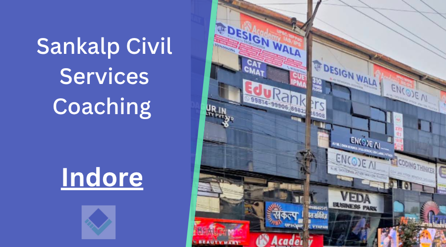 Sankalp Civil Services Coaching Indore