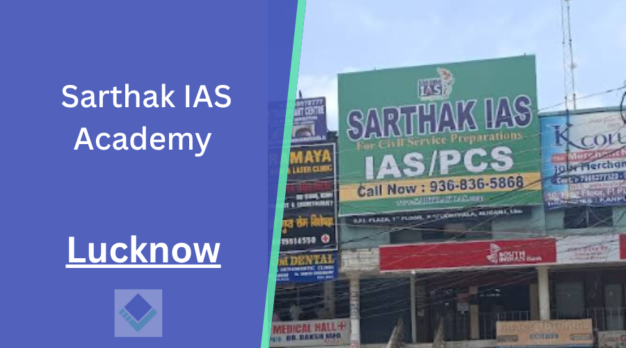 Sarthak IAS Academy Lucknow