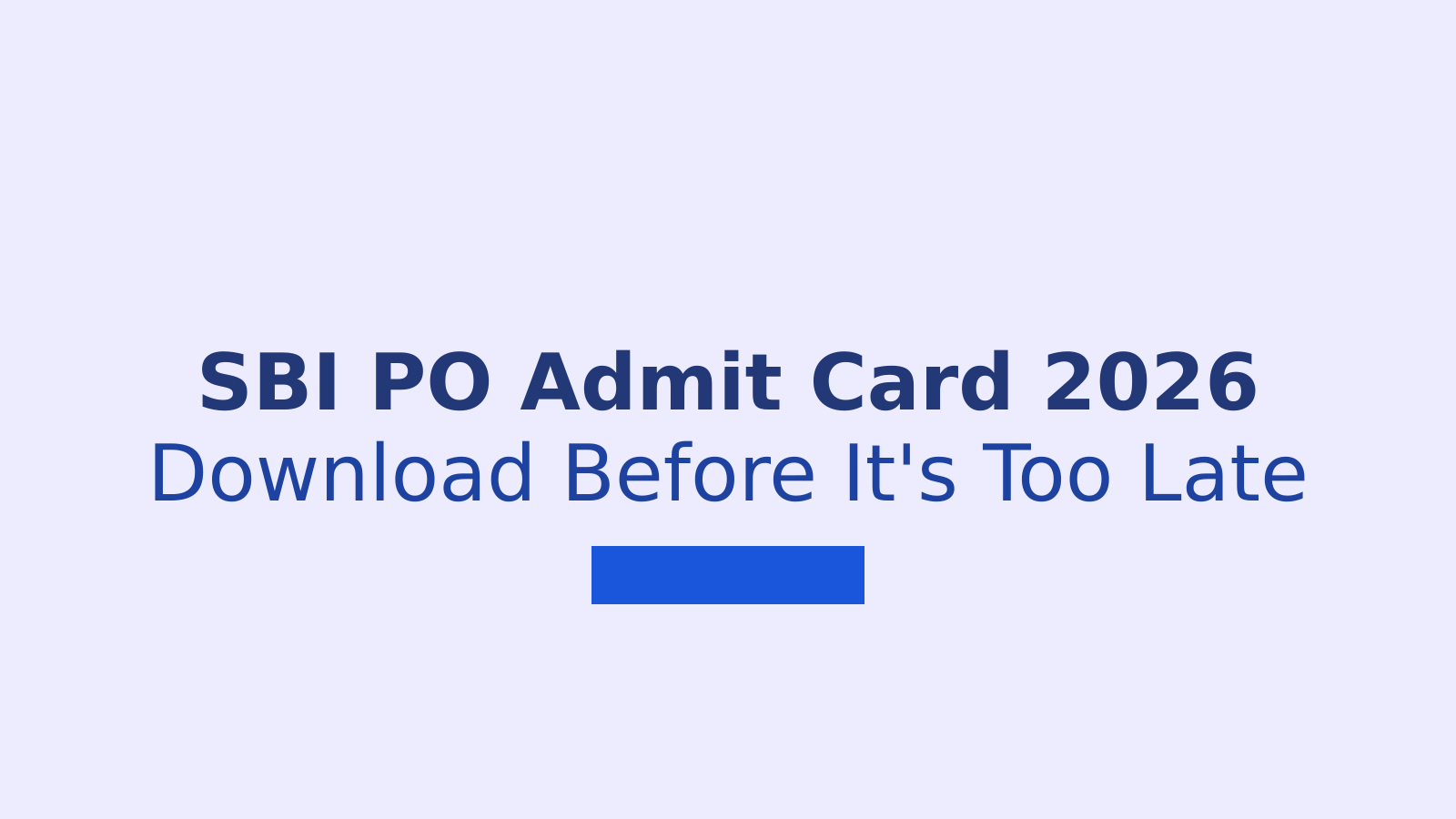 SBI PO Admit Card 2026 Released: Download Prelims Call Letter Now