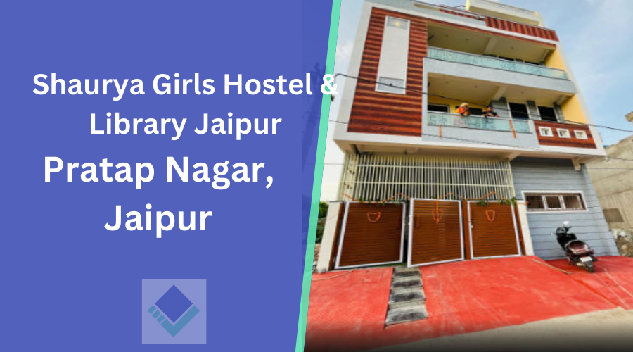 Shaurya Girls Hostel & Library Jaipur