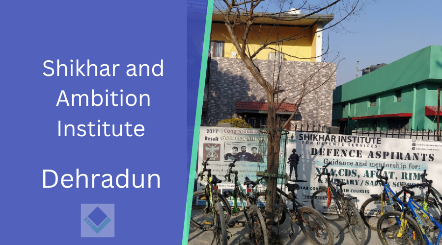 Shikhar and Ambition Institute Dehradun