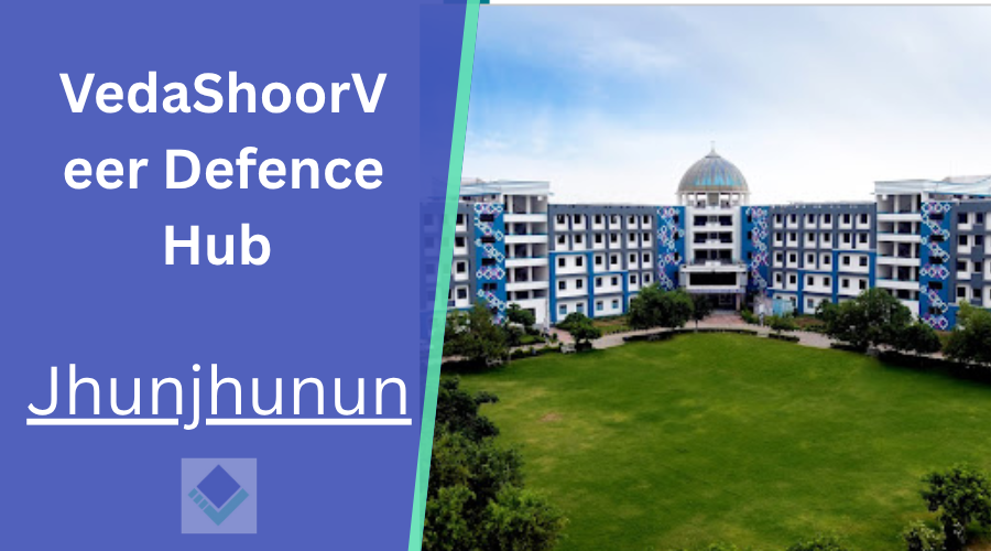 ShoorVeer Defence Hub Jhunjhunu