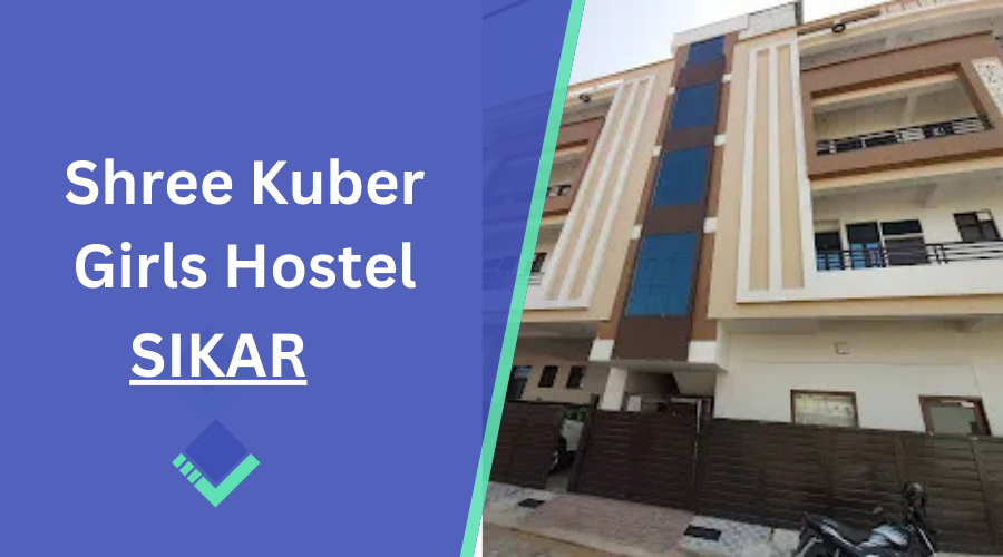 Shree Kuber Girls Hostel, Piprali Road