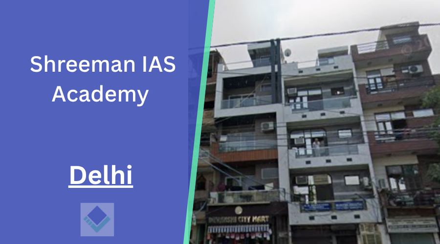Shreeman IAS Academy Delhi