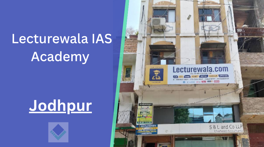 Lecturewala IAS Academy Jodhpur