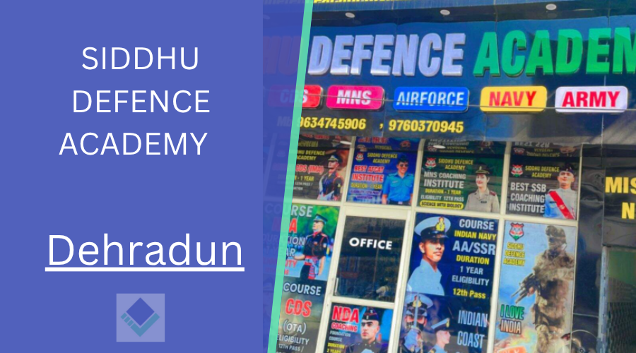SIDDHU DEFENCE ACADEMY  Dehradun