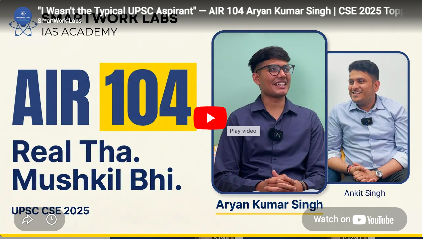 Smartwork Labs IAS Academy Delhi Feature Video Thumb