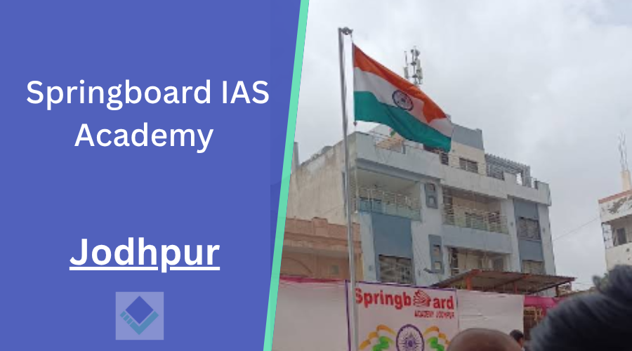 Springboard IAS Academy Jodhpur