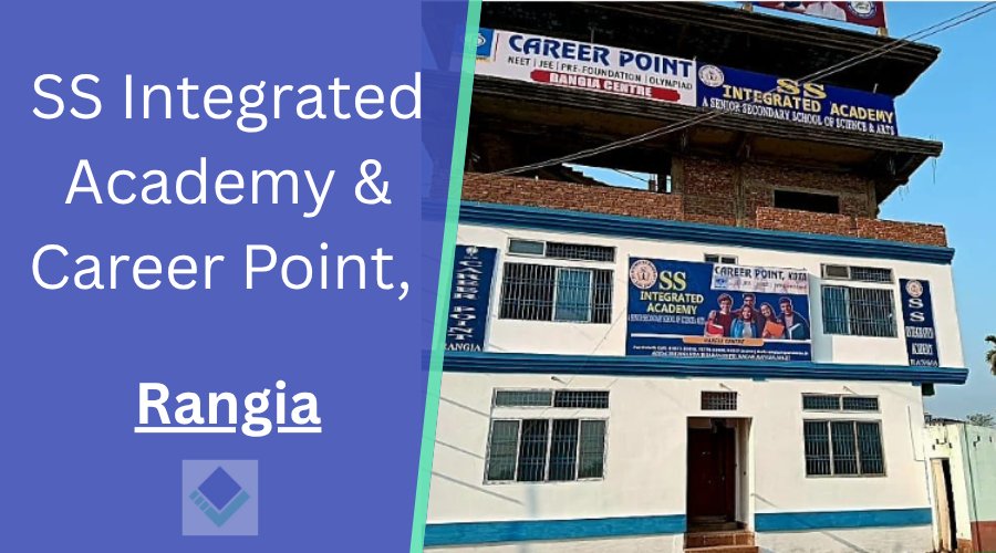 SS Integrated Academy & Career Point, Rangia
