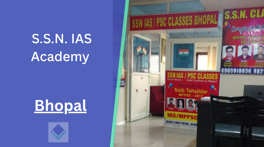 S.S.N. IAS Academy Bhopal