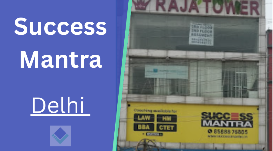 Success Mantra- Nirman Vihar Delhi 
