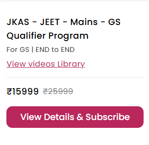 JKAS - JEET - Mains - GS Qualifier Program - offered by SUNYA IAS Jamu 