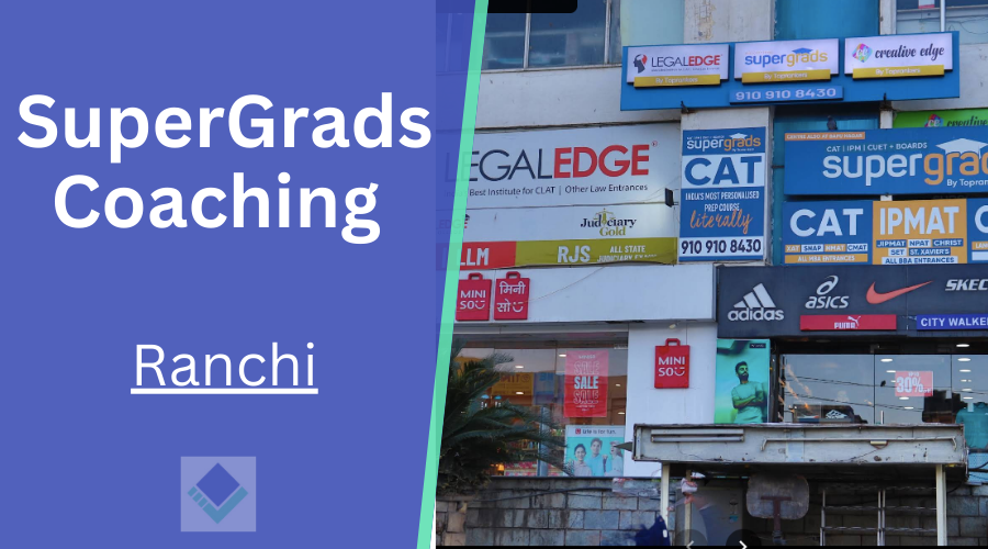 SuperGrads by Toprankers Ranchi