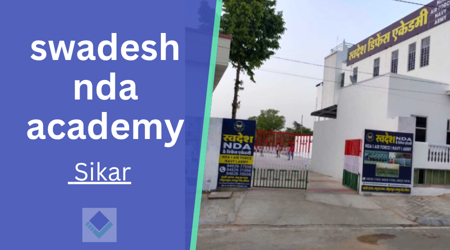 Swadesh NDA Academy-sikar