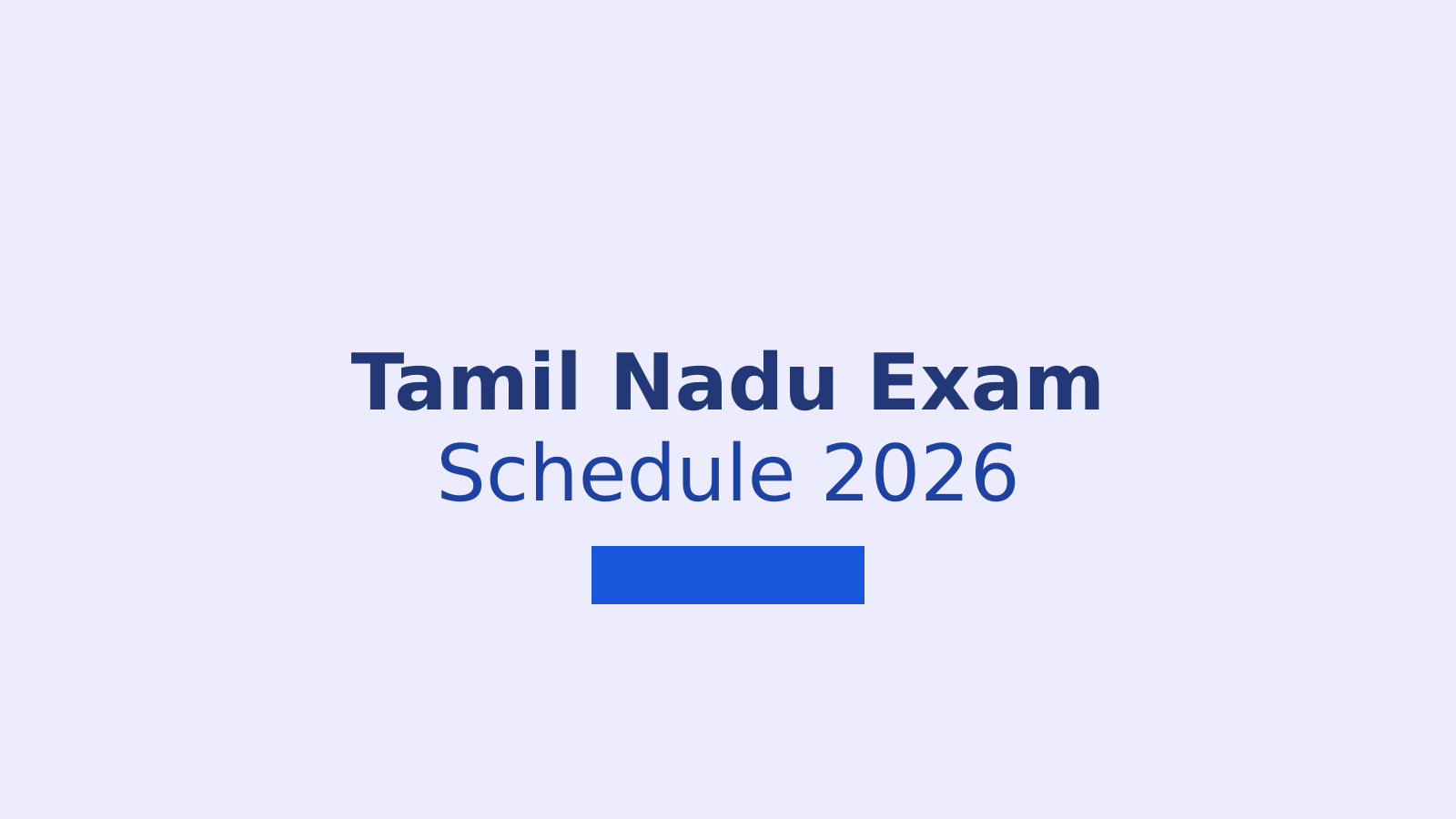 Tamil Nadu Quarterly Exam Schedule 2026 for Classes 1 to 12