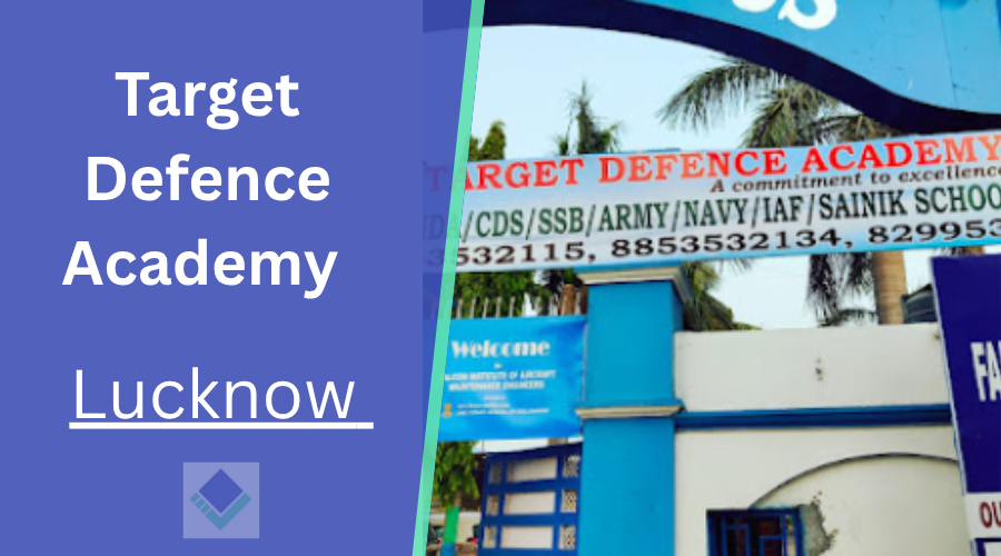 Target Defence Academy Lucknow  