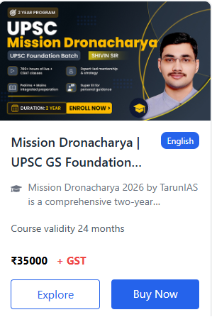 Mission Dronacharya | UPSC GS Foundation  - offered by Tarun IAS, Guwahati Assam