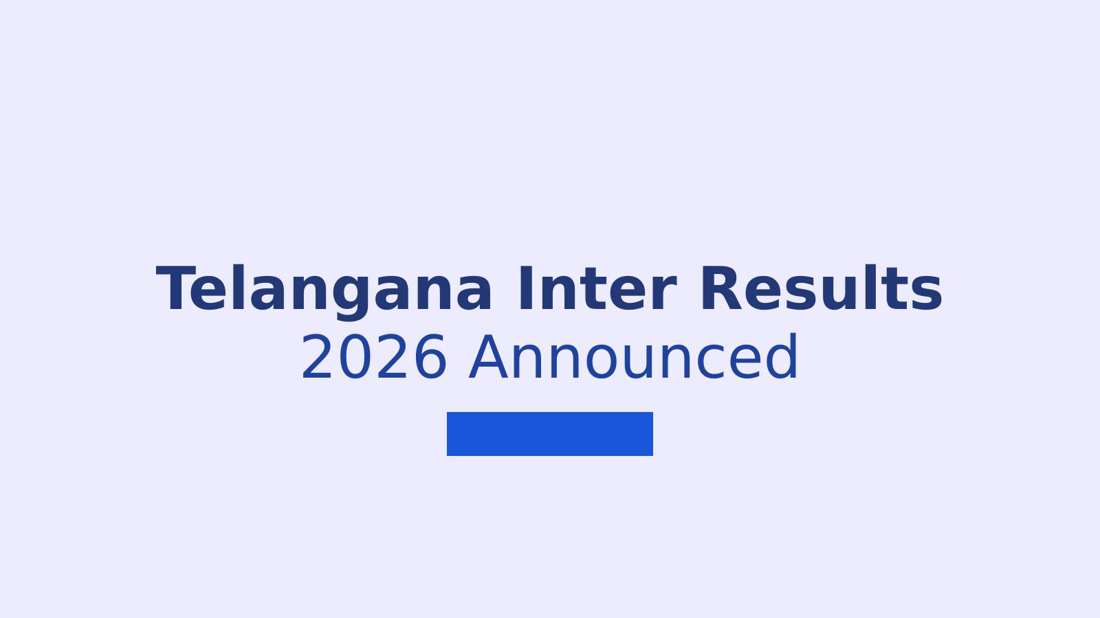 Telangana Inter Advanced Supplementary 2026 Results: Pass Percentages and How to Check