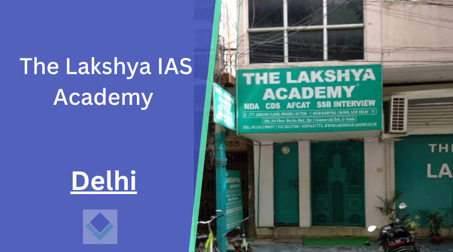 The Lakshya IAS Academy Delhi