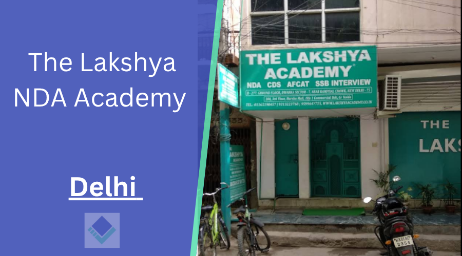 The Lakshya NDA Academy Delhi 