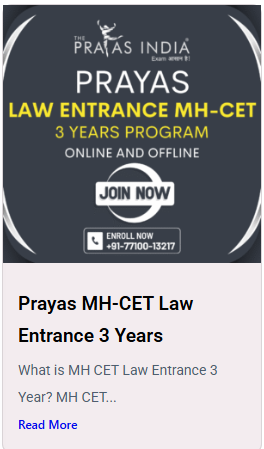 Prayas MH-CET Law Entrance 3 Years - offered by The Prayas India Mumbai
