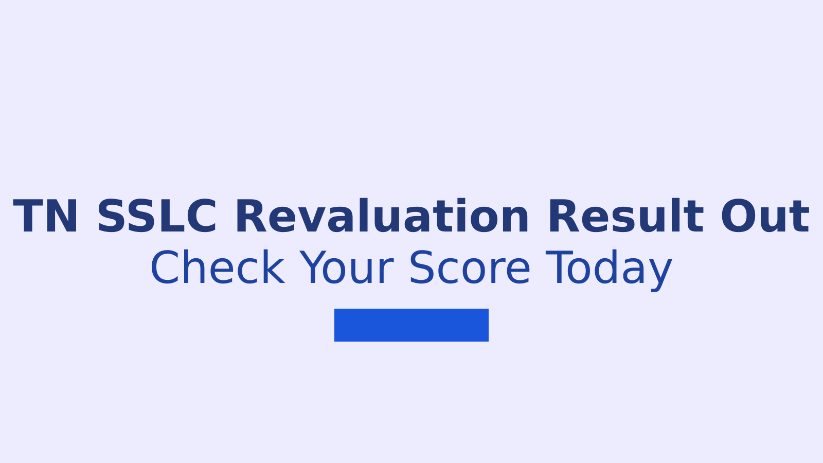 TN SSLC Revaluation Result 2026: Check Your Score Now